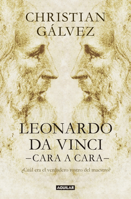 LEONARDO DA VINCI CARA A CARA