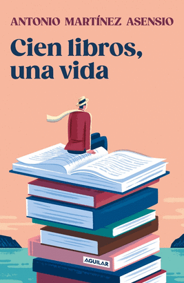 CIEN LIBROS UNA VIDA