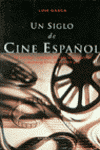 UN SIGLO DE CINE ESPAÑOL