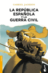REPUBLICA ESPAÑOLA Y LA GUERRA CIVIL LA