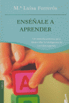 ENSEÑALE A APRENDER
