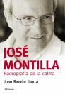 JOSE MONTILLA RADIOGRAFIA DE LA CALMA