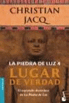 PIEDRA DE LUZ 4 LUGAR DE VERDAD LA