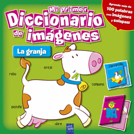 GRANJA LA MI PRIMER DICCIONARIO DE IMAGENES