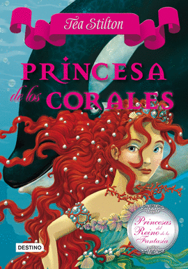 PRINCESAS DEL REINO DE LA FANTASÍA 2 PRINCESA DE LOS CORALES
