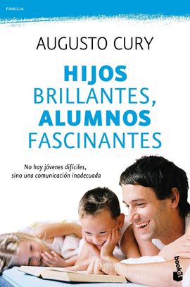 HIJOS BRILLANTES  ALUMNOS FASCINANTES