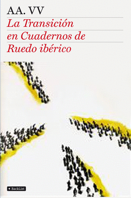 TRANSICION EN CUADERNOS DE RUEDO IBERICO LA