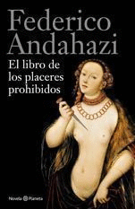 LIBRO DE LOS PLACERES PROHIBIDOS EL
