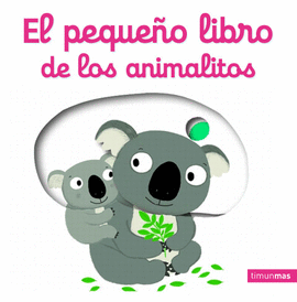 PEQUEÑO LIBRO DE LOS ANIMALITOS EL