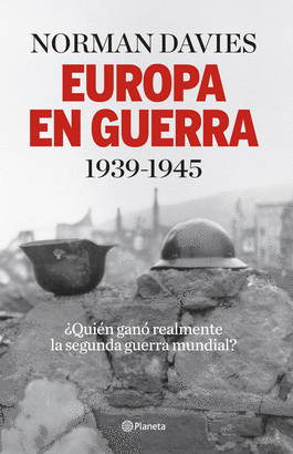 EUROPA EN GUERRA 1939 - 1945