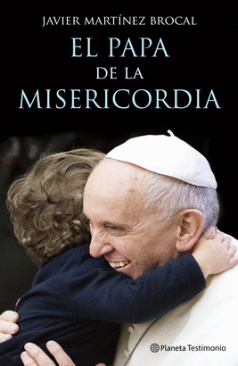 PAPA DE LA MISERICORDIA EL