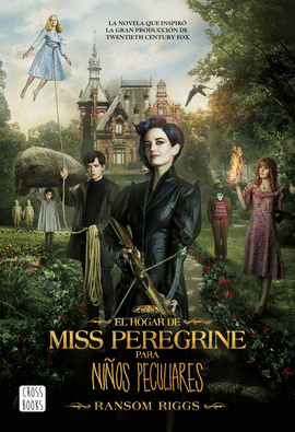 HOGAR DE MISS PEREGRINE PARA NIÑOS PECULIARES EL 1