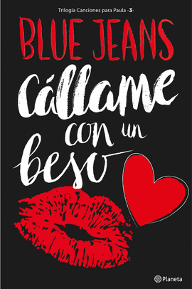 CÁLLAME CON UN BESO 3