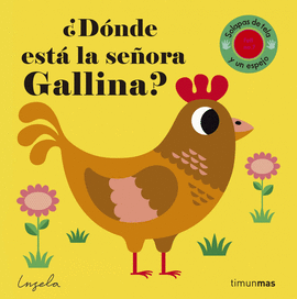DÓNDE ESTÁ LA SEÑORA GALLINA TEXTURAS