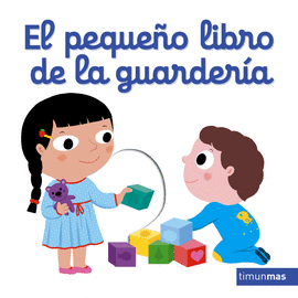 PEQUEÑO LIBRO DE LA GUARDERÍA EL