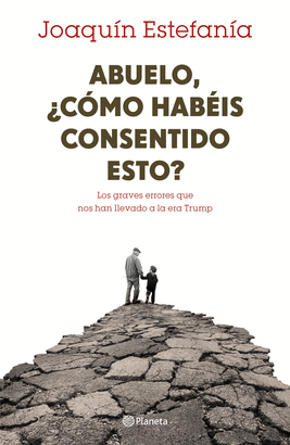 ABUELO COMO HABEIS CONSENTIDO ESTO