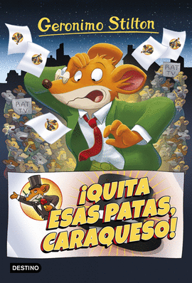 GERONIMO STILTON 9 QUITA ESAS PATAS CARAQUESO