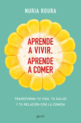 APRENDE A VIVIR APRENDE A COMER