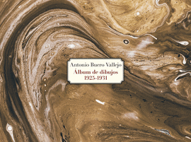 ANTONIO BUERO VALLEJO ALBUM DE DIBUJOS 1925 - 1931