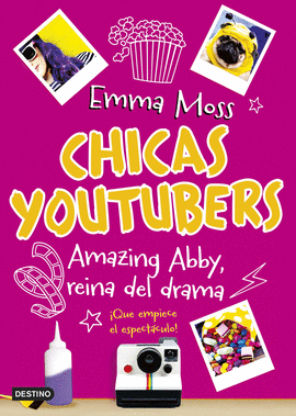 CHICAS YOUTUBERS AMAZING ABBY REINA DEL DRAMA