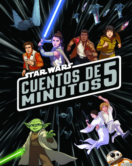 STAR WARS CUENTOS DE 5 MINUTOS
