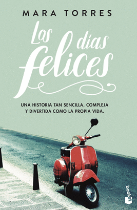 DÍAS FELICES LOS