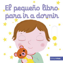 PEQUEÑO LIBRO PARA IR A DORMIR EL