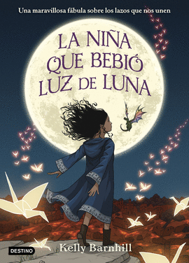 NIÑA QUE BEBIÓ LUZ DE LUNA LA