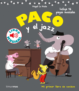 PACO Y EL JAZZ LIBRO MUSICAL
