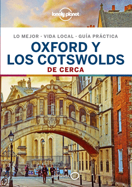 OXFORD Y LOS COTSWOLDS DE CERCA GUIA GEOPLANETA