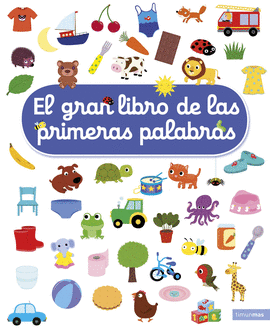 GRAN LIBRO DE LAS PRIMERAS PALABRAS EL