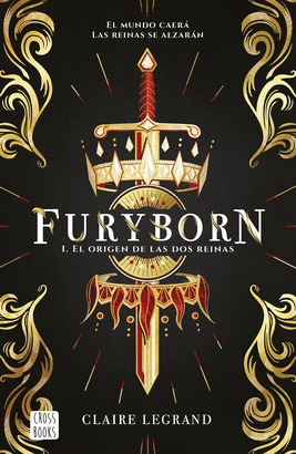 FURYBORN 1 EL ORIGEN DE LAS DOS REINAS
