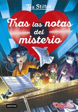 DETECTIVES DEL CORAZON 03 TRAS LAS NOTAS DEL MISTERIO