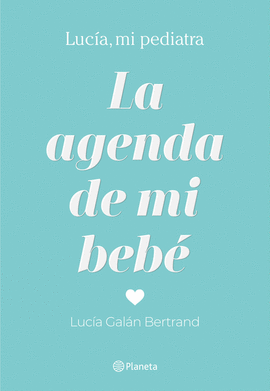 AGENDA DE MI BEBÉ LA