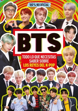 BTS TODO LO QUE NECESITAS SABER SOBRE LOS REYES DEL K POP