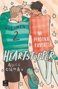 HEARTSTOPPER N 02 MI PERSONA FAVORITA