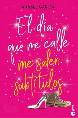 DÍA QUE ME CALLE ME SALEN SUBTÍTULOS EL