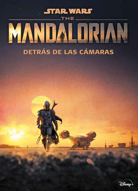 STAR WARS THE MANDALORIAN DETRAS DE LAS CAMARAS