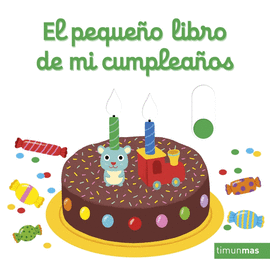 PEQUEÑO LIBRO DE MI CUMPLEAÑOS EL