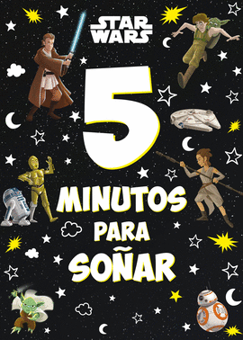 STAR WARS 5 MINUTOS PARA SOÑAR