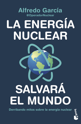 ENERGIA NUCLEAR SALVARA EL MUNDO LA