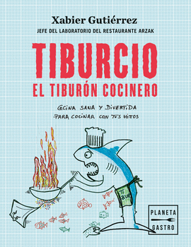 TIBURCIO ELTIBURON COCINERO
