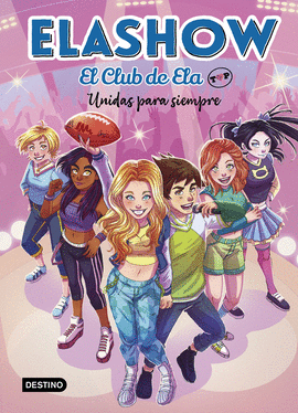 ELASHOW EL CLUB DE ELA TOP 05 UNIDAS PARA SIEMPRE