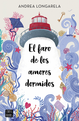 FARO DE LOS AMORES DORMIDOS EL