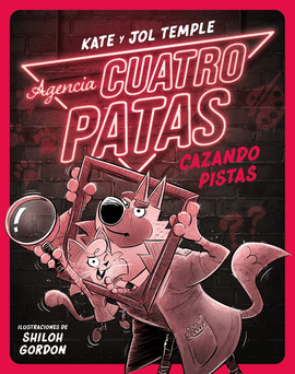 AGENCIA CUATRO PATAS 2  CAZANDO PISTAS