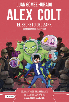 ALEX COLT 3 EL SECRETO DEL ZARK