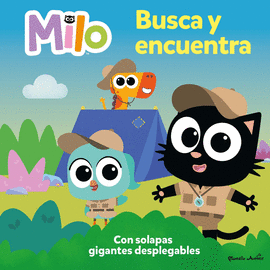 MILO BUSCA Y ENCUENTRA CON SOLAPAS GIGANTES DESPLEGABLES