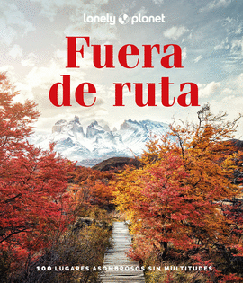 FUERA DE RUTA LONELY PLANET 2023