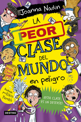 PEOR CLASE DEL MUNDO 04 EN PELIGRO