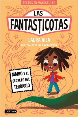 FANTASTICOTAS N 02 MARIO Y EL SECRETO DEL TERRARIO